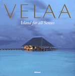 Velaa Island for all senses